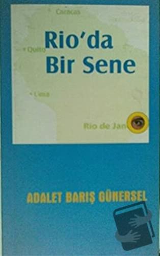 Rio’da Bir Sene - Adalet Barış Günersel - Broy Yayınları - Fiyatı - Yo