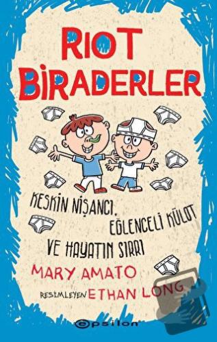 Riot Biraderler - Keskin Nişancı, Eğlenceli Külot ve Hayatın Sırrı - M