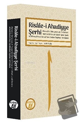 Risale-i Ahadiyye Şerhi; Ahmed b. Süleyman el-Ervadi’nin Mir’atü’l-İrf