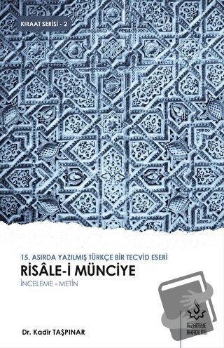 Risale-i Münciye - Kadir Taşpınar - Nizamiye Akademi Yayınları - Fiyat