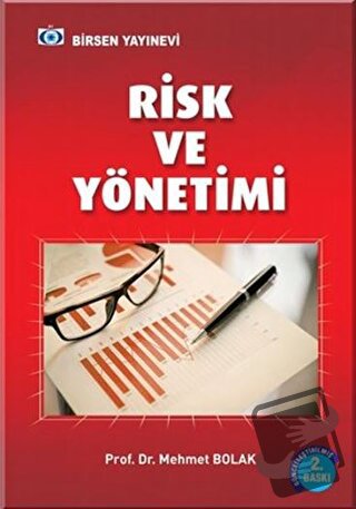 Risk ve Yönetimi - Mehmet Bolak - Birsen Yayınevi - Fiyatı - Yorumları