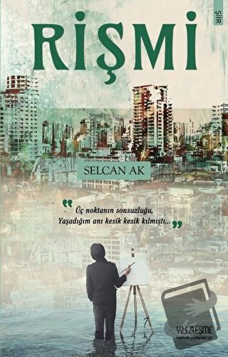 Rişmi - Selcan Ak - Yüzleşme Yayınları - Fiyatı - Yorumları - Satın Al