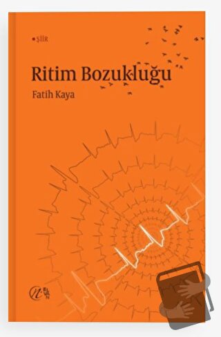 Ritim Bozukluğu - Fatih Kaya - Nida Yayınları - Fiyatı - Yorumları - S