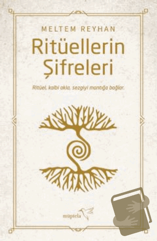 Ritüellerin Şifreleri - Meltem Reyhan - Müptela Yayınları - Fiyatı - Y