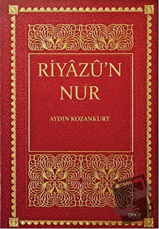 Riyazü’n Nur - Aydın Kozankurt - Gece Kitaplığı - Fiyatı - Yorumları -