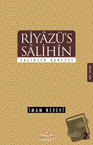 Riyazü’s Salihin Tercümesi - İmam Nevevi - Asalet Yayınları - Fiyatı -