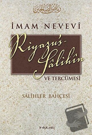 Riyazu’s Salihin ve Tercümesi (Küçük Boy) - İmam-ı Nevevi - İnkılab Ya