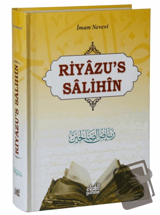 Riyazü's Salihin (Ciltli) - İmam-ı Nevevi - Guraba Yayınları - Fiyatı 