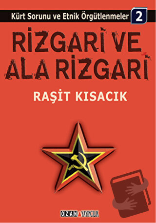 Rizgari ve Ala Rizgari - Raşit Kısacık - Ozan Yayıncılık - Fiyatı - Yo