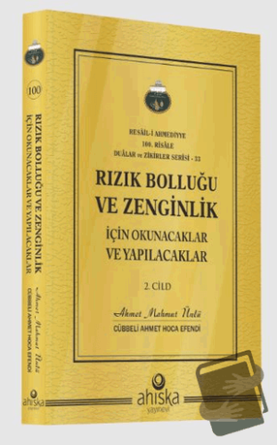 Rızık Bolluğu ve Zenginlik İçin Okunacak ve Yapılacaklar 2. Cilt - Ahm