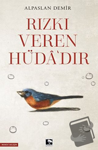 Rızkı Veren Hüda'dır - Alpaslan Demir - Çınaraltı Yayınları - Fiyatı -