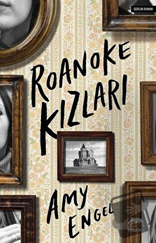 Roanoke Kızları - Amy Engel - Yabancı Yayınları - Fiyatı - Yorumları -