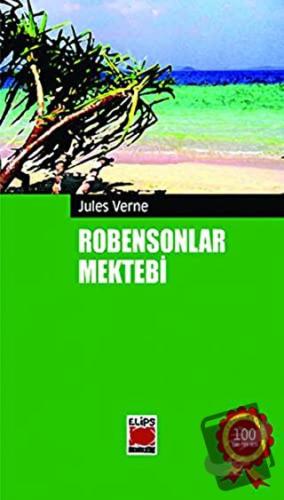 Robensonlar Mektebi - Jules Verne - Elips Kitap - Fiyatı - Yorumları -