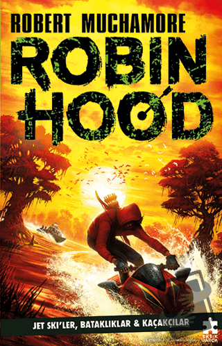 Robin Hood 3 - Robert Muchamore - Eksik Parça Yayınları - Fiyatı - Yor