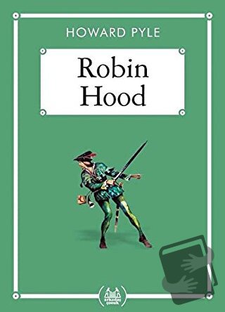 Robin Hood (Gökkuşağı Cep Kitap) - Howard Pyle - Arkadaş Yayınları - F