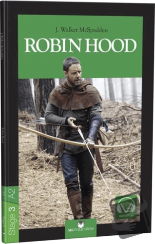 Robin Hood - Stage 3 - İngilizce Hikaye - J. Walker McSpadden - MK Pub