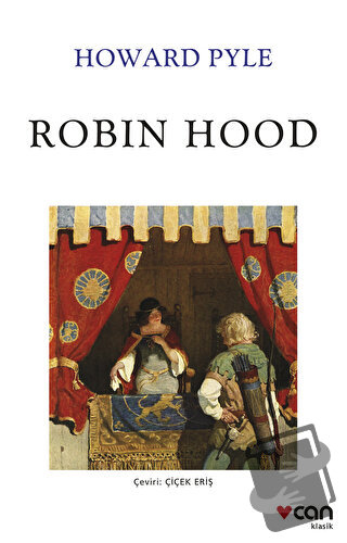 Robin Hood - Howard Pyle - Can Yayınları - Fiyatı - Yorumları - Satın 