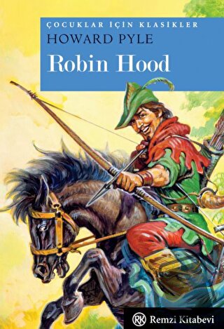 Robin Hood - Howard Pyle - Remzi Kitabevi - Fiyatı - Yorumları - Satın