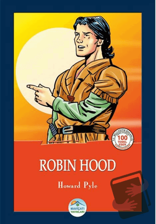 Robin Hood - Howard Pyle - Maviçatı Yayınları - Fiyatı - Yorumları - S