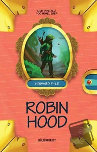 Robin Hood - Howard Pyle - Kültürperest Yayınevi - Fiyatı - Yorumları 