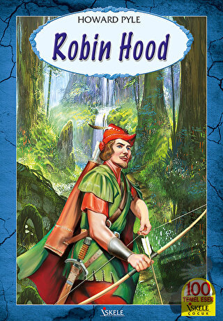 Robin Hood - Howard Pyle - İskele Yayıncılık - Fiyatı - Yorumları - Sa