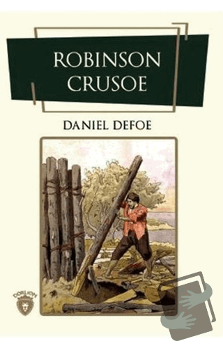 Robinson Crusoe (İngilizce Roman) - Daniel Defoe - Dorlion Yayınları -