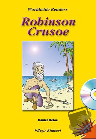 Robinson Crusoe Level 6 - Daniel Defoe - Beşir Kitabevi - Fiyatı - Yor