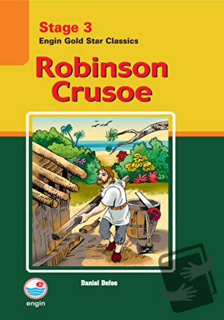 Robinson Crusoe - Stage 3 - Daniel Defoe - Engin Yayınevi - Fiyatı - Y