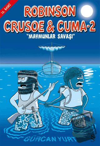 Robinson Crusoe ve Cuma 2 - Maymunlar Savaşı - Gürcan Yurt - Everest Y