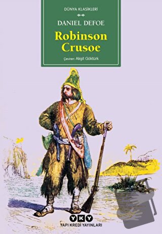 Robinson Crusoe - Daniel Defoe - Yapı Kredi Yayınları - Fiyatı - Yorum