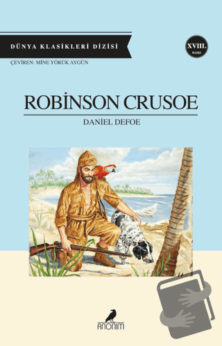 Robinson Crusoe - Daniel Defoe - Anonim Yayıncılık - Fiyatı - Yorumlar