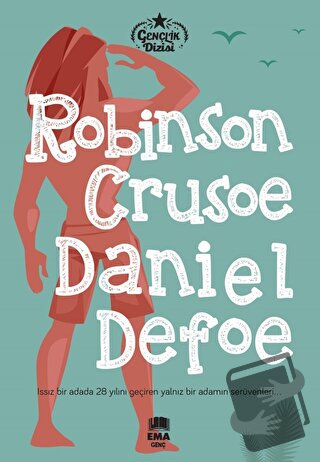 Robinson Crusoe - Daniel Defoe - Ema Genç - Fiyatı - Yorumları - Satın