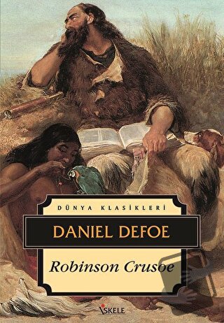 Robinson Crusoe - Daniel Defoe - İskele Yayıncılık - Fiyatı - Yorumlar