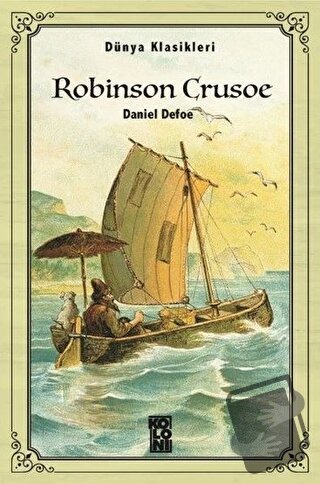 Robinson Crusoe - Daniel Defoe - Koloni - Fiyatı - Yorumları - Satın A