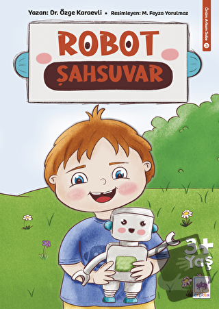 Robot Şahsuvar - Özge Karaevli - Ötüken Çocuk Yayınları - Fiyatı - Yor