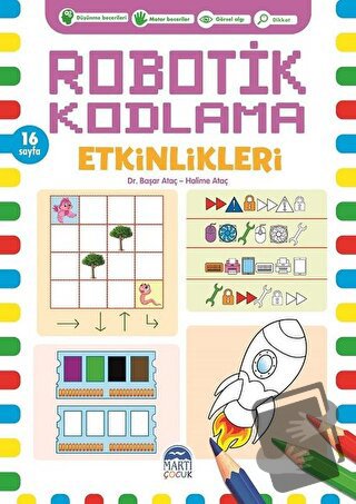 Robotik Kodlama Etkinlikleri - 3 - Başar Ataç - Martı Çocuk Yayınları 