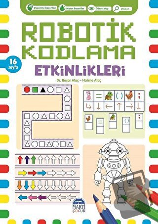 Robotik Kodlama Etkinlikleri - 5 - Başar Ataç - Martı Çocuk Yayınları 