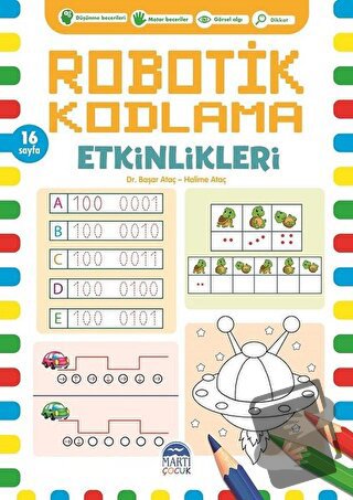 Robotik Kodlama Etkinlikleri - 9 - Başar Ataç - Martı Çocuk Yayınları 