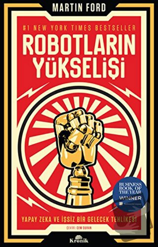 Robotların Yükselişi - Martin Ford - Kronik Kitap - Fiyatı - Yorumları