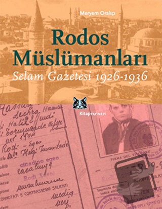 Rodos Müslümanları - Meryem Orakçı - Kitap Yayınevi - Fiyatı - Yorumla