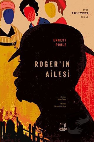 Roger’ın Ailesi - Ernest Poole - Dedalus Kitap - Fiyatı - Yorumları - 