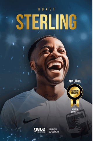 Roket - Raheem Sterling, Ada Gökce, Gece Kitaplığı, Fiyatı, Yorumları,