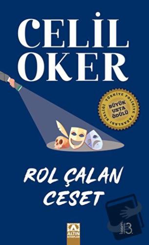 Rol Çalan Ceset - Celil Oker - Altın Kitaplar - Fiyatı - Yorumları - S