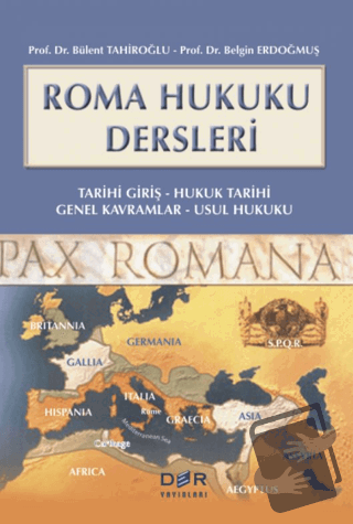 Roma Hukuku Dersleri - Bülent Tahiroğlu - Der Yayınları - Fiyatı - Yor