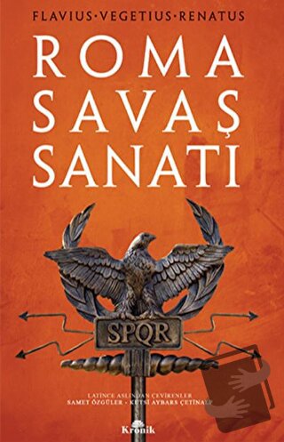 Roma Savaş Sanatı - Flavius Vegetius Renatus - Kronik Kitap - Fiyatı -