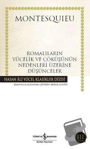 Romalıların Yücelik ve Çöküşünün Nedenleri Üzerine Düşünceler - Montes