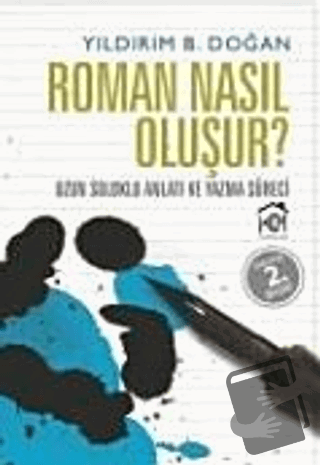 Roman Nasıl Oluşur? - Yıldırım B. Doğan - Kurgu Kültür Merkezi - Fiyat