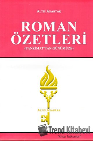 Roman Özetleri, Kolektif, Altın Anahtar Yayınları, Fiyatı, Yorumları, 