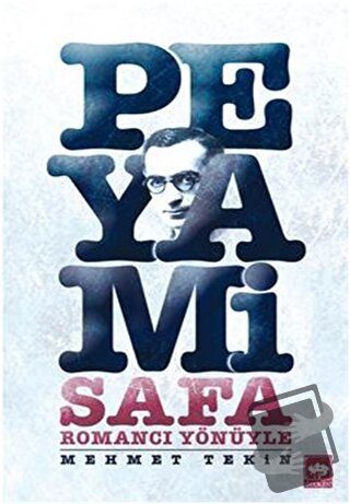 Romancı Yönüyle Peyami Safa - Mehmet Tekin - Ötüken Neşriyat - Fiyatı 