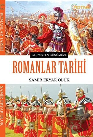 Romanlar Tarihi - Samir Eryar Oluk - Festival Yayıncılık - Fiyatı - Yo